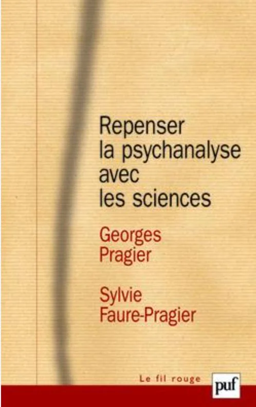 Couverture de Repenser la psychanalyse avec les sciences